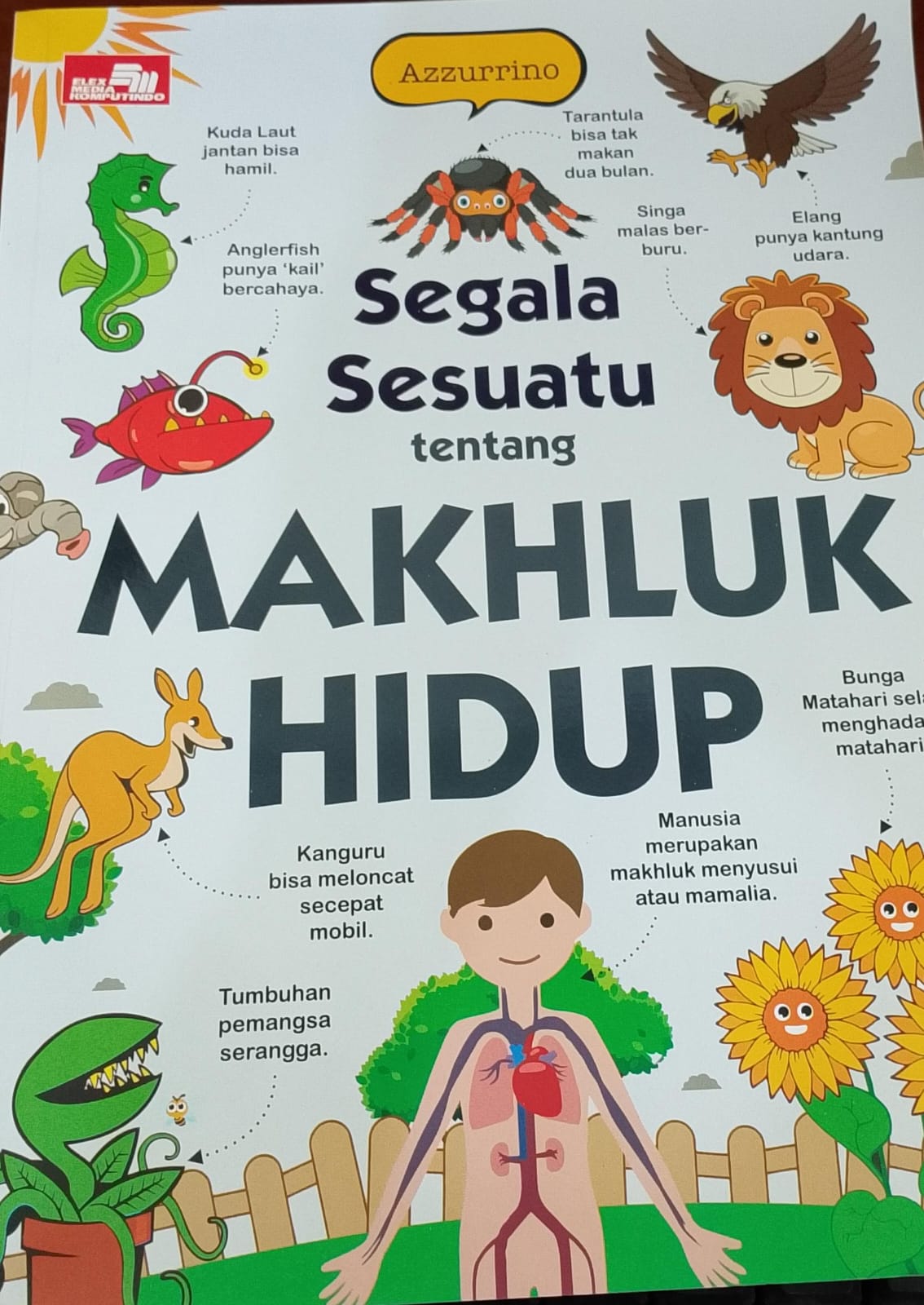 Segala Sesuatu Tentang ,Mahluk Hidup