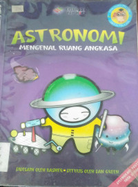 Image of Astronomi; Mengenal Ruang Angkasa