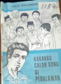 Image of Kakakku Calon Guru Di Pedalaman