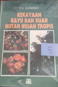 Image of Kekayaan Kayu dan Buah Hutan Hujan Tropis